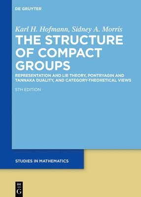 bokomslag The Structure of Compact Groups
