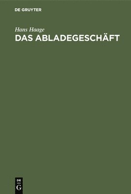 Das Abladegeschft 1