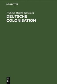 bokomslag Deutsche Colonisation