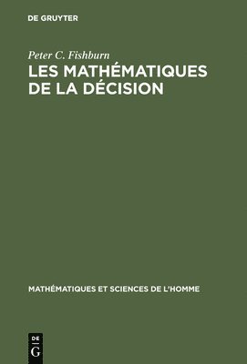 bokomslag Les Mathématiques de la Décision