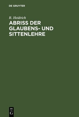 Abri der Glaubens- und Sittenlehre 1