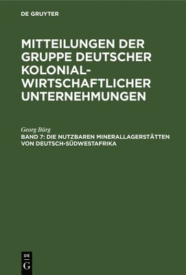 bokomslag Die Nutzbaren Minerallagerstätten Von Deutsch-Südwestafrika