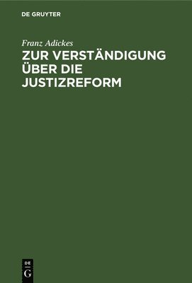 bokomslag Zur Verstndigung ber Die Justizreform