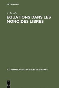 bokomslag Equations dans les monoides libres