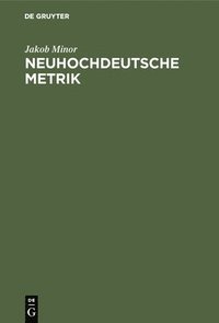 bokomslag Neuhochdeutsche Metrik