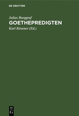 Goethepredigten 1