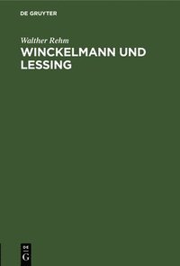 bokomslag Winckelmann Und Lessing