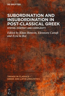 bokomslag Subordination and Insubordination in Post-Classical Greek