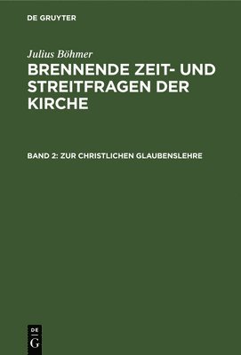 bokomslag Zur Christlichen Glaubenslehre