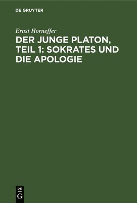 Der Junge Platon, Teil 1: Sokrates Und Die Apologie 1