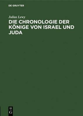 Die Chronologie Der Knige Von Israel Und Juda 1