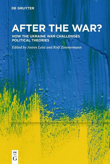 Anton Leist, Rolf Zimmermann - After the War?, Inbunden