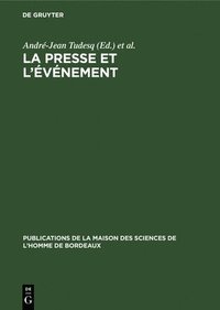bokomslag La Presse Et l'vnement