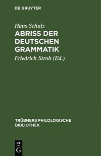 bokomslag Abriss Der Deutschen Grammatik