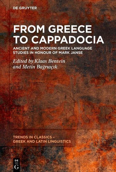 Klaas Bentein, Metin Bağrıaçık - From Greece to Cappadocia, Inbunden