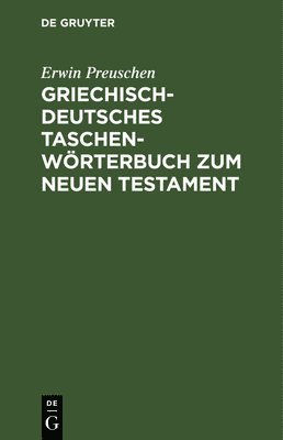 bokomslag Griechisch-Deutsches Taschenwörterbuch Zum Neuen Testament