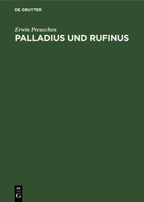 Palladius Und Rufinus 1