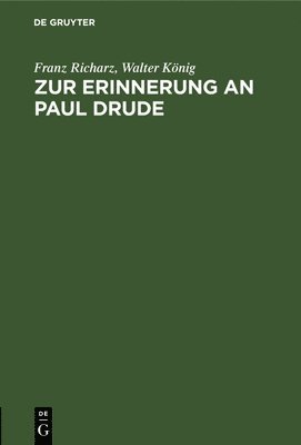 bokomslag Zur Erinnerung an Paul Drude