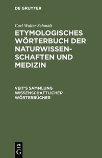 bokomslag Etymologisches Wrterbuch der Naturwissenschaften und Medizin
