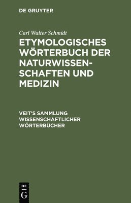 Etymologisches Wrterbuch der Naturwissenschaften und Medizin 1