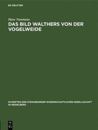 bokomslag Das Bild Walthers Von Der Vogelweide