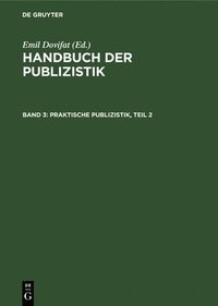 bokomslag Praktische Publizistik, Teil 2