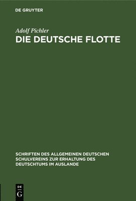 Adolf Pichler - deutsche Flotte, Inbunden