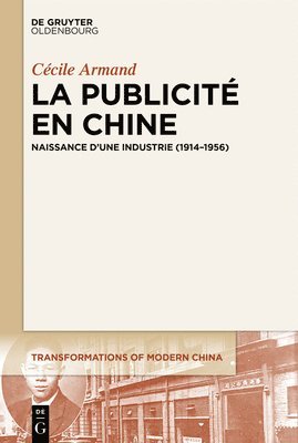 Cécile Armand - La Publicité En Chine, Inbunden