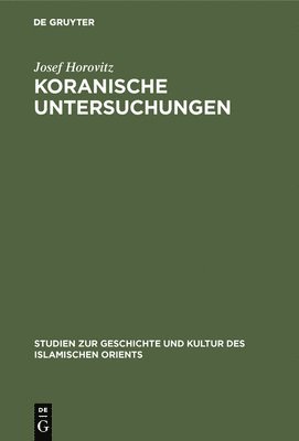 Koranische Untersuchungen 1