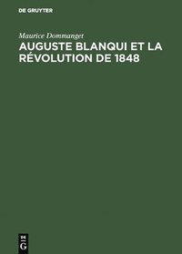 bokomslag Auguste Blanqui et la rvolution de 1848