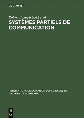 bokomslag Systmes partiels de communication