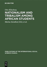 bokomslag Nationalism and tribalism among African students