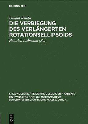 Die Verbiegung Des Verlngerten Rotationsellipsoids 1