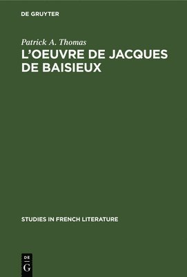 bokomslag L'Oeuvre de Jacques de Baisieux