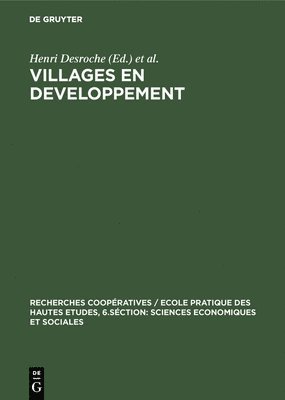Henri Desroche, Placide Rambaud - Villages en developpement, Inbunden
