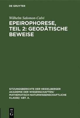 bokomslag Epeirophorese, Teil 2: Geodtische Beweise