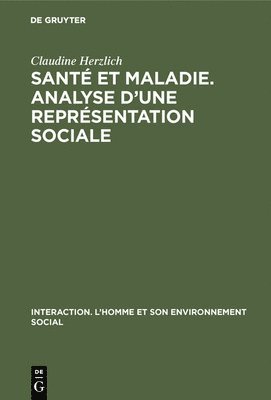 bokomslag Sant et maladie. Analyse d'une reprsentation sociale