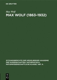 bokomslag Max Wolf (1863-1932)