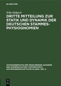 bokomslag Dritte Mitteilung Zur Statik Und Dynamik Der Deutschen Stammesphysiognomien