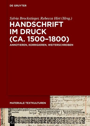 Sylvia Brockstieger, Rebecca Hirt - Handschrift im Druck (ca. 1500–1800), Inbunden