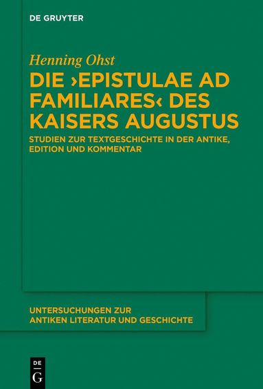 bokomslag Die ?Epistulae ad familiares? des Kaisers Augustus