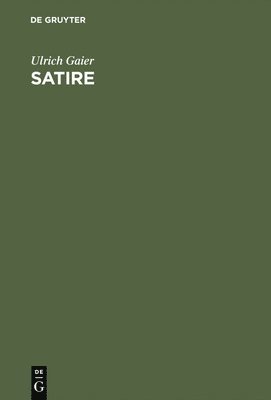 Ulrich Gaier - Satire, Inbunden