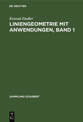 Liniengeometrie Mit Anwendungen 1