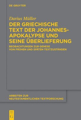 griechische Text der Johannesapokalypse und seine Überlieferung