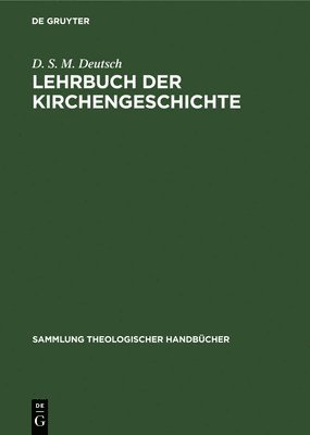 Lehrbuch Der Kirchengeschichte 1