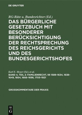Karl E Meyer, Georg Scheffler - Familienrecht, §§ 1589-1634, 1638-1649, 1664, 1666-1698, 1705-1921, Inbunden