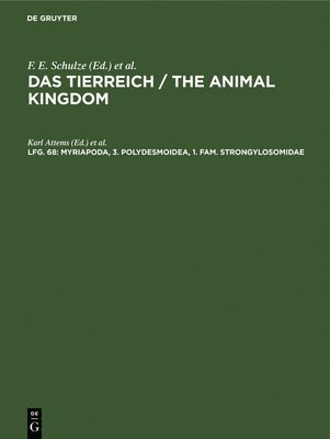 Karl Attems, Heinz Wermuth, Robert Mertens, Franz Eilhard Schulze, Richard Hesse, Deutsche Zoologische Gesellschaft - Myriapoda, 3. Polydesmoidea, 1. Fam. Strongylosomidae, Inbunden