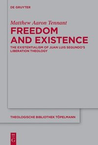 bokomslag Freedom and Existence