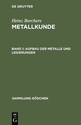 Aufbau der Metalle und Legierungen 1