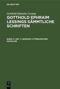 bokomslag Lessings Litterarischer Nachlaß